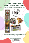 Caderno Metodológico Gastronomia e Identidade Cultural